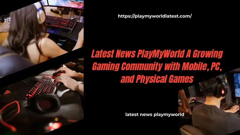 latest news playmyworld